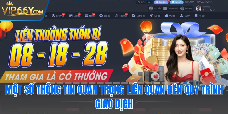 Một số thông tin quan trọng liên quan đến quy trình giao dịch